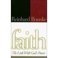thumbnail image 1 of Pre-Owned Faith: The Link With God's Power (Paperback) 0785274693 9780785274698, 1 of 1