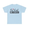 thumbnail image 2 of Be Real Inspiritional Unisex Heavy Cotton Tee, 2 of 10