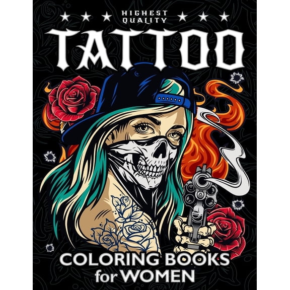 Tattoo Coloring Book for Women: Sexy Coloring Pages Adult Relaxation With Awesome Modern Tattoo Designs (Paperback)