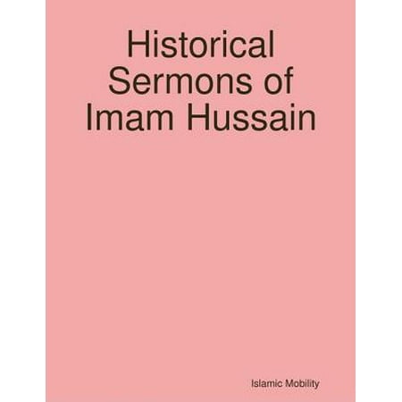 Historical Sermons of Imam Hussain - eBook