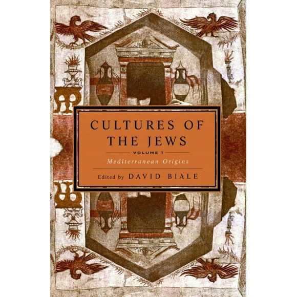 Pre-Owned Cultures of the Jews, Volume 1: Mediterranean Origins (Paperback) 0805212000 9780805212006