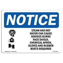 OSHA Notice Sign - Steam And Hot Water Can Cause | Plastic Sign | Protect Your Business, Construction Site, Warehouse & Shop Area |  Made in the USA