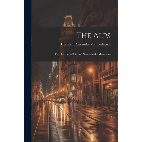 The Alps (Paperback)