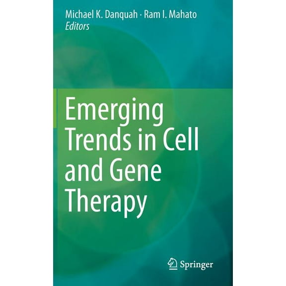 Emerging Trends in Cell and Gene Therapy, (Hardcover)