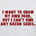 thumbnail image 3 of CafePress - Bacon Seeds Light T Shirt - Men's Classic Graphic T-Shirt, 3 of 4