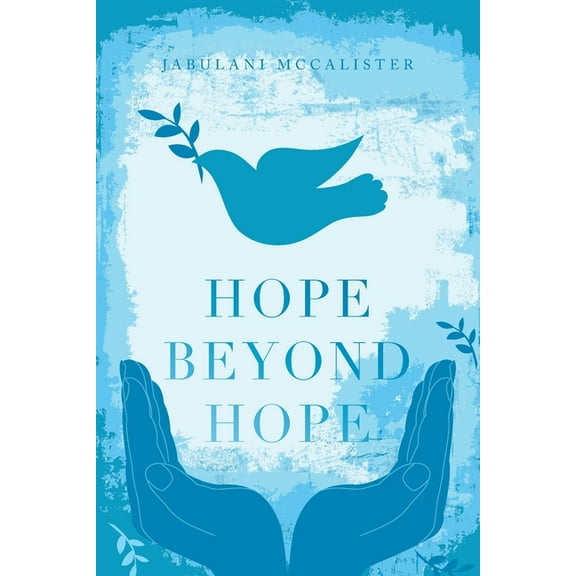 Hope Beyond Hope, (Paperback)