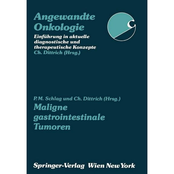 Angewandte Onkologie Maligne Gastrointestinale Tumoren, (Paperback)