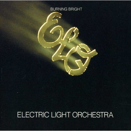 Electric Light Orchestra : Burning Bright (CD)