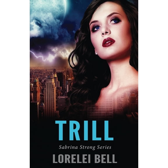 Sabrina Strong Trill, Book 2, (Paperback)