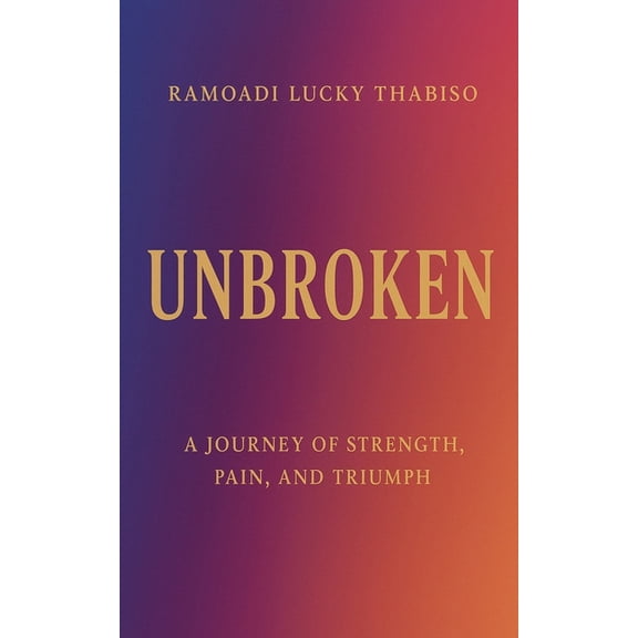 Unbroken, (Paperback)