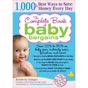 Complete Book of Baby Bargains, The