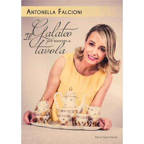 Galateo per ricevere a tavola (Paperback)