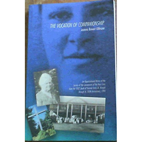 Pre-Owned The Vocation of Companionship (Paperback) 074143671X 9780741436719