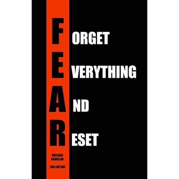 F.E.A.R. (Forget Everything And Reset), (Paperback)