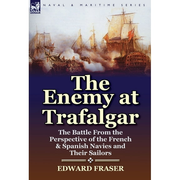The Enemy at Trafalgar (Hardcover)