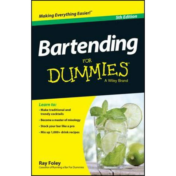Pre-Owned Bartending for Dummies (Paperback) 1118791266 9781118791264