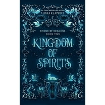 Kingdom of Spirits, (Paperback)