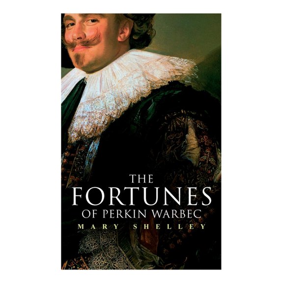 The Fortunes of Perkin Warbeck: Historical Novel, (Paperback)