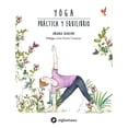 thumbnail image 1 of Yoga. Práctica y Equilibrio (Sólo Exportación) Siglantana 9788416574759, 1 of 2