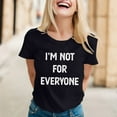 thumbnail image 2 of Women's Novelty Graphic T - Shirts with Funny Sayings - A Fashionable Choice, 2 of 5