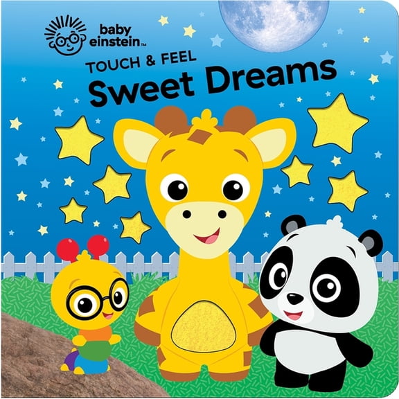 Baby Einstein: Touch & Feel Sweet Dreams, (Hardcover)