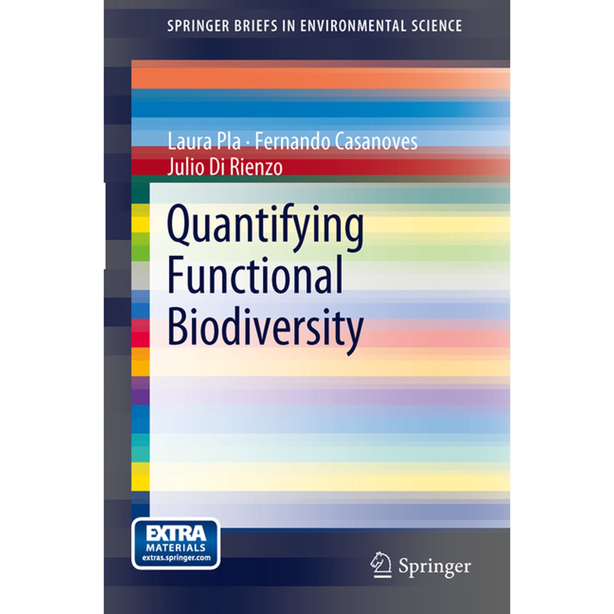 Springerbriefs in Environmental Science Quantifying Functional Biodiversity Book 3 (Paperback)