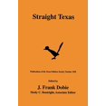 thumbnail image 1 of Straight Texas (Publications de la Société Folklorique Texas, 13), 1 of 2