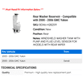 thumbnail image 2 of Rear Washer Reservoir - Compatible with 2000 - 2006 GMC Yukon 2001 2002 2003 2004 2005, 2 of 2