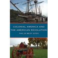thumbnail image 1 of Pre-Owned Colonial America and the American Revolution: The 25 Best Sites (Paperback) 097660132X 9780976601326, 1 of 1