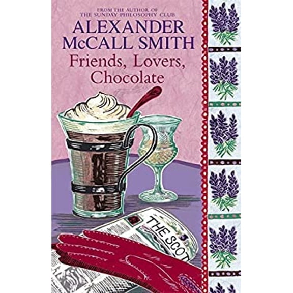 Pre-Owned Friends, Lovers, Chocolate (Hardcover) 0316727806 9780316727808