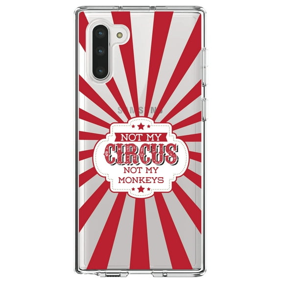 DistinctInk Clear Shockproof Hybrid Case for Samsung Galaxy Note 10 (6.3" Screen) - TPU Bumper Acrylic Back Tempered Glass Screen Protector - Not My Circus, Not My Monkeys