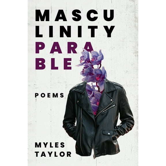 Masculinity Parable, (Paperback)