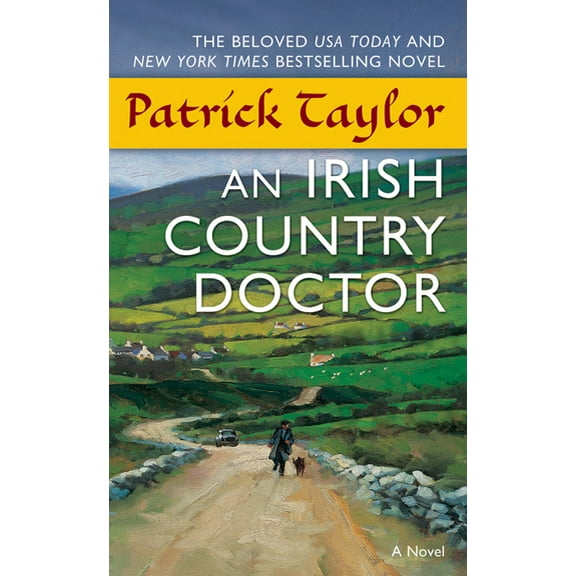 Irish Country Books An Irish Country Doctor, Book 1, (Paperback)
