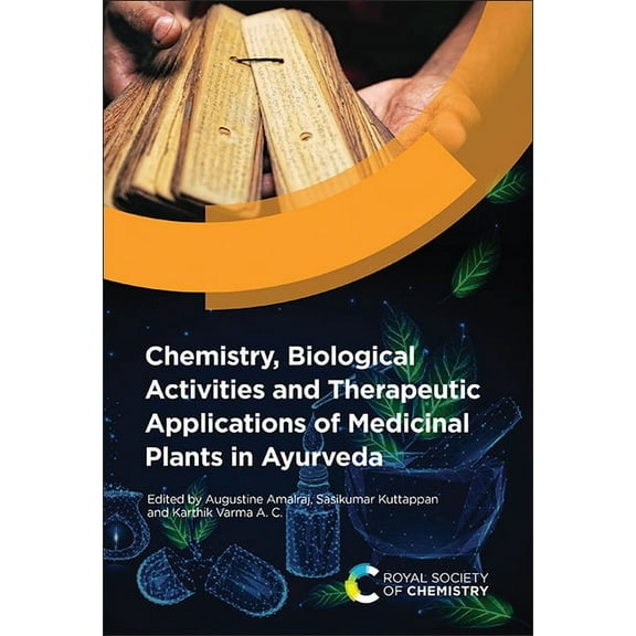 Chemistry, Biological Activities and Therapeutic Applications of Medicinal Plants in Ayurveda, (Hardcover)