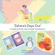 'Zahara's Days Out': In English and with Urdu to English Transliteration