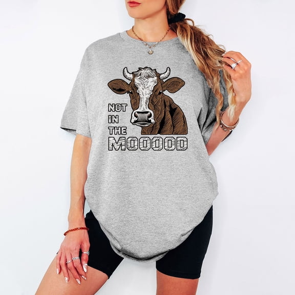 Not In The Moood Cow Farm Animals Womens T-Shirt Tee All Size S-5XL