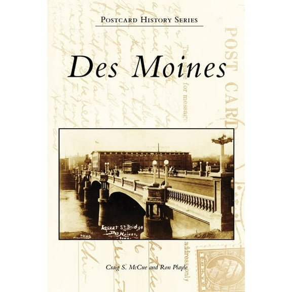 Postcard History: Des Moines (Paperback)