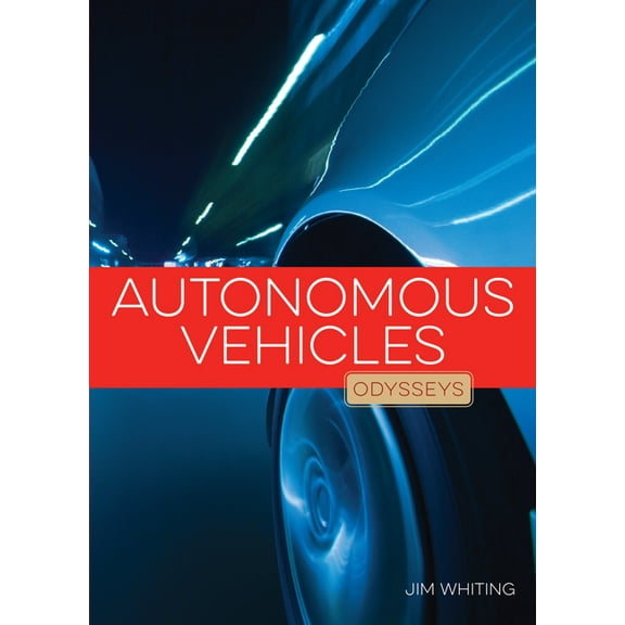Odysseys: Autonomous Vehicles (Paperback)