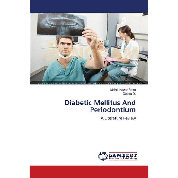 Diabetic Mellitus And Periodontium (Paperback)