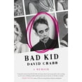 thumbnail image 1 of Bad Kid: A Memoir (P.S. (Paperback)), 1 of 5