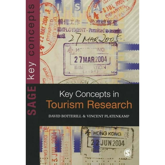 Key Concepts (Sage) Key Concepts in Tourism Research, (Paperback)
