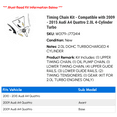 thumbnail image 2 of Timing Chain Kit - Compatible with 2009 - 2015 Audi A4 Quattro 2.0L 4-Cylinder Turbo 2010 2011 2012 2013 2014, 2 of 2