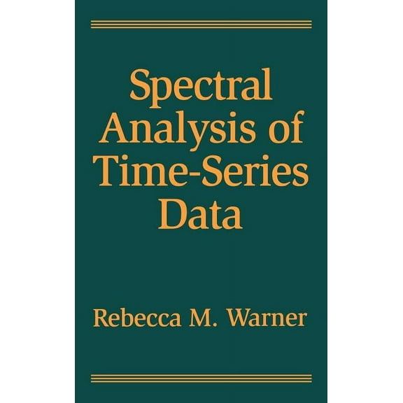 Methodology in the Social Sciences Series: Spectral Analysis of Time-Series Data (Hardcover)