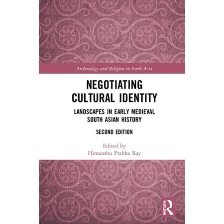 ISBN 9780367222727 product image for Archaeology and Religion in South Asia: Negotiating Cultural Identity : Landscap | upcitemdb.com