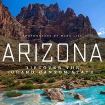 Arizona: Discover the Grand Canyon State, (Hardcover)