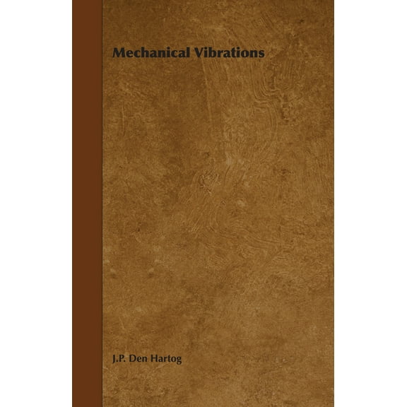 Mechanical Vibrations, (Paperback)