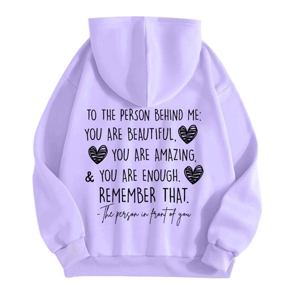 Women's YOU ARE ENOUGH Dear Person Behind Me Remember That Mental Health Hoodie Plain Hoodies Teens Tight Hoodies for Women Womens Sweatshirts And Hoodies Womens Thick Hoodie Sweatshirt Overs Zippe