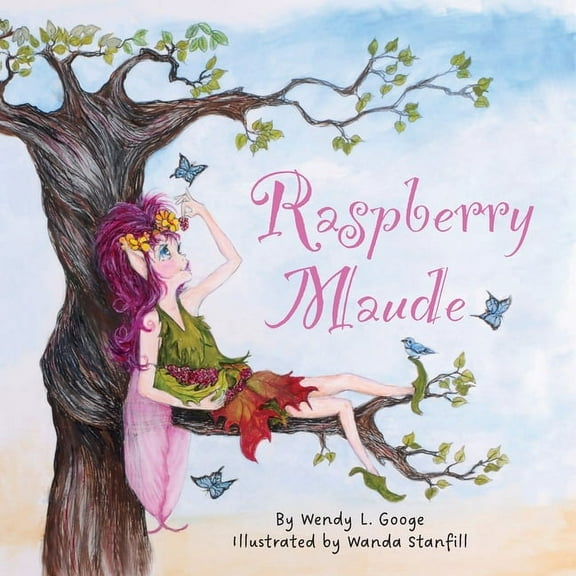Tales from the Fairy Realms Raspberry Maude, Book 1, (Paperback)