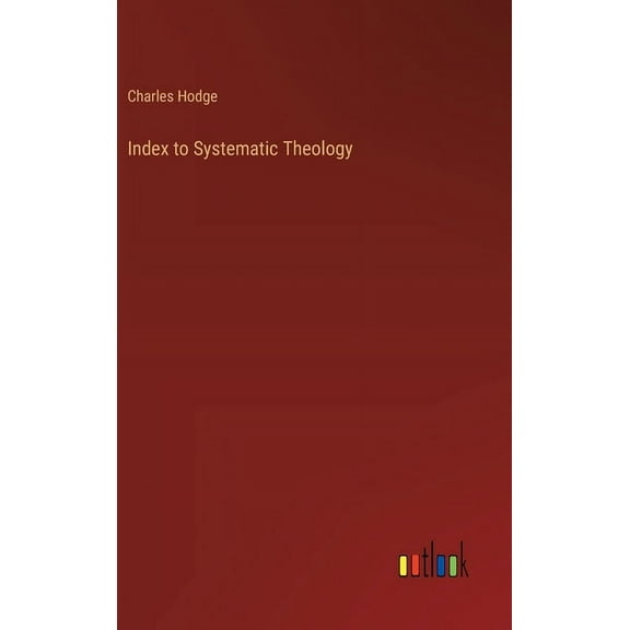 Index to Systematic Theology (Hardcover)