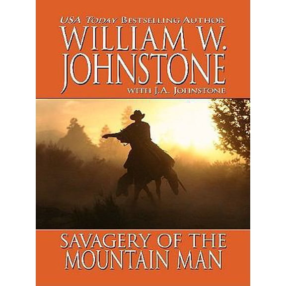 Pre-Owned Savagery of the Mountain Man (Thorndike Large Print Western) (Hardcover) 141042944X 9781410429445